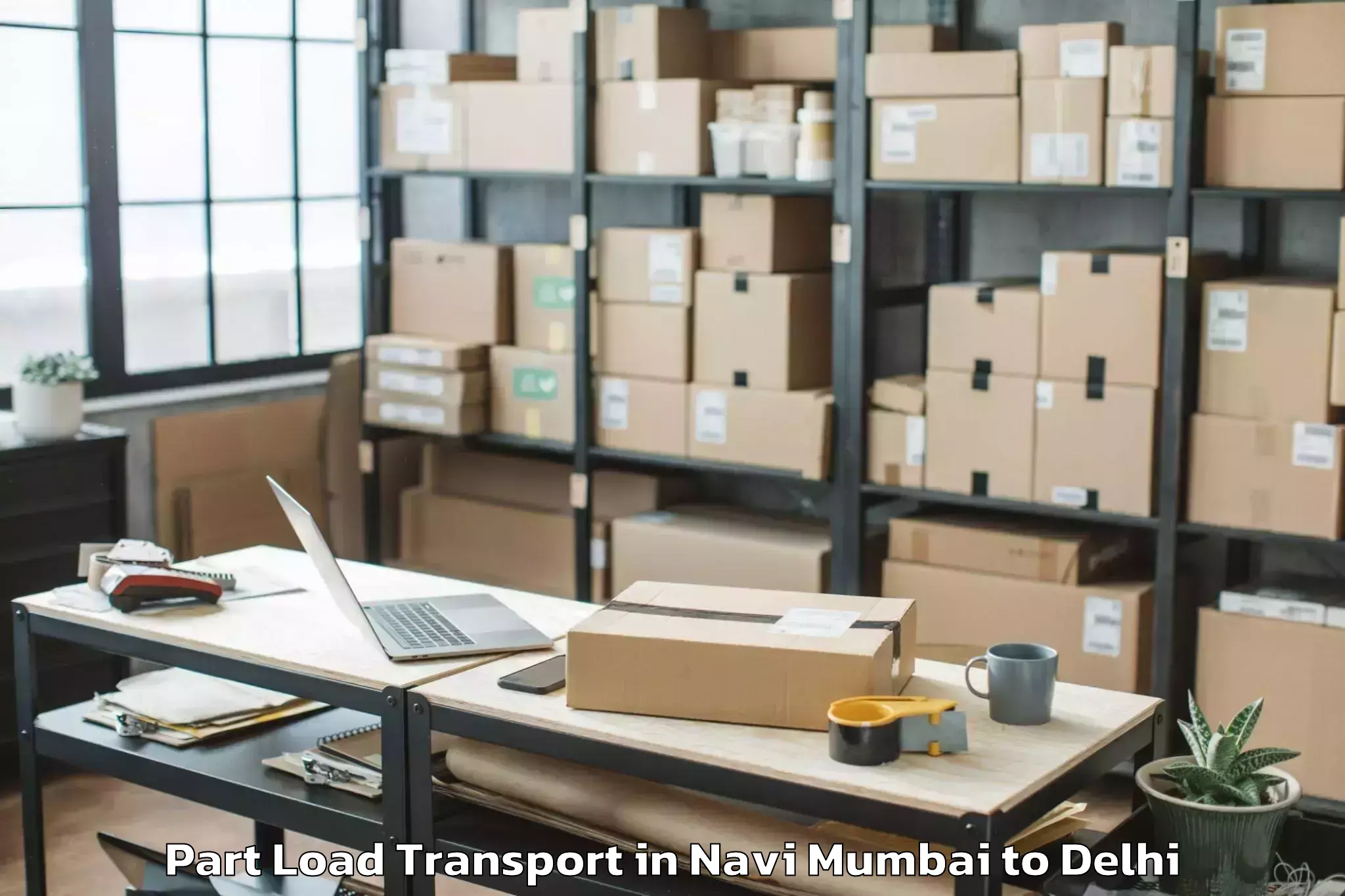 Book Navi Mumbai to Parsvnath Mall Inderlok Part Load Transport